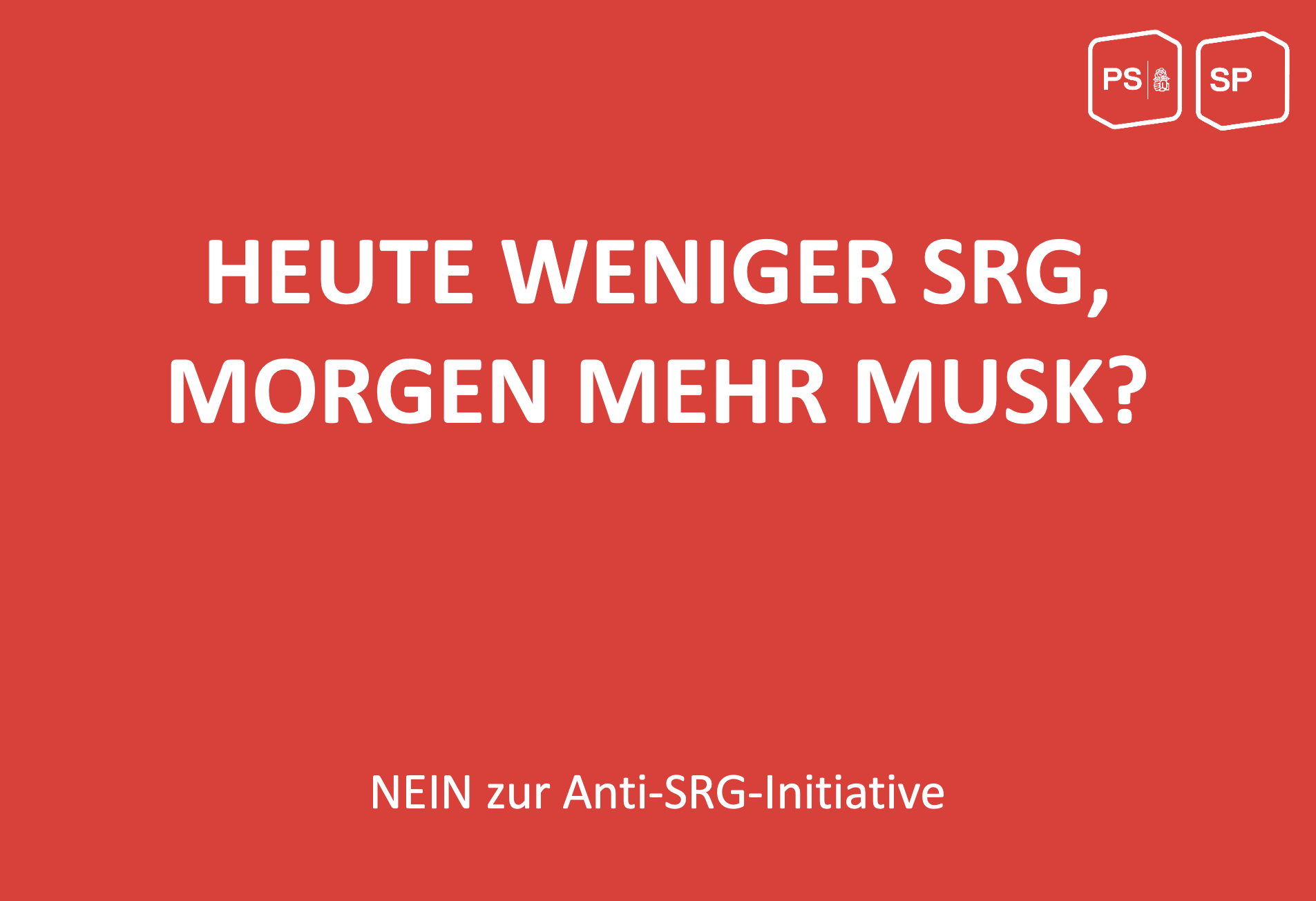 NEIN zur Anti-SRG-Initiative